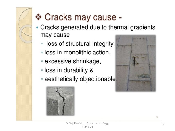 Mass Concreting Dr. Saji Daniel Construction Engg. Rizvi COE 16 