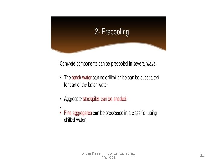 Dr. Saji Daniel Construction Engg. Rizvi COE 21 