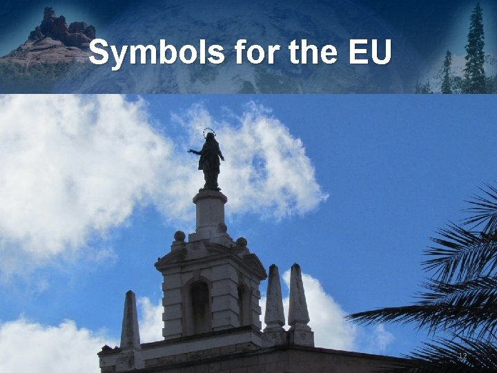 Symbols for the EU 12 