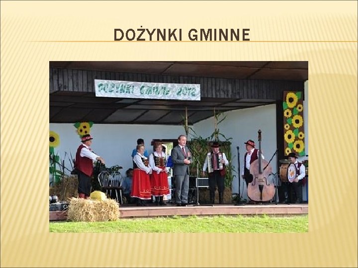 DOŻYNKI GMINNE 