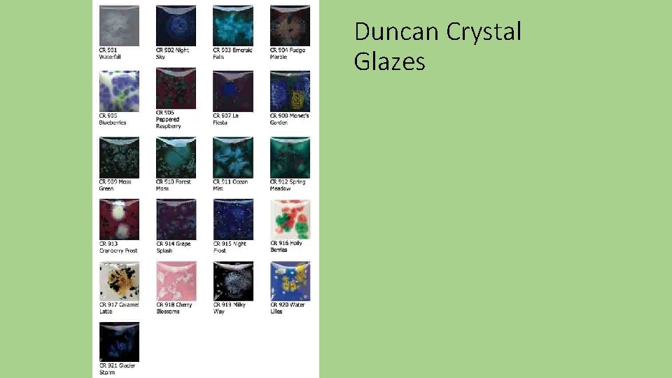 Duncan Crystal Glazes 