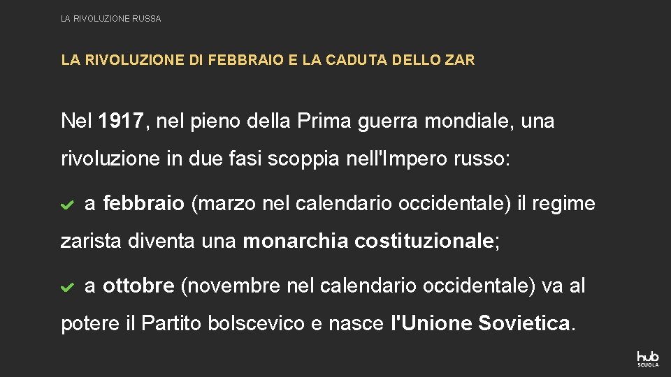 LA RIVOLUZIONE RUSSA LA RIVOLUZIONE DI FEBBRAIO E LA CADUTA DELLO ZAR Nel 1917,