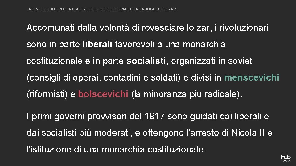 LA RIVOLUZIONE RUSSA / LA RIVOLUZIONE DI FEBBRAIO E LA CADUTA DELLO ZAR Accomunati