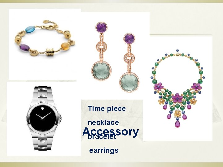 Time piece necklace Accessory bracelet earrings 