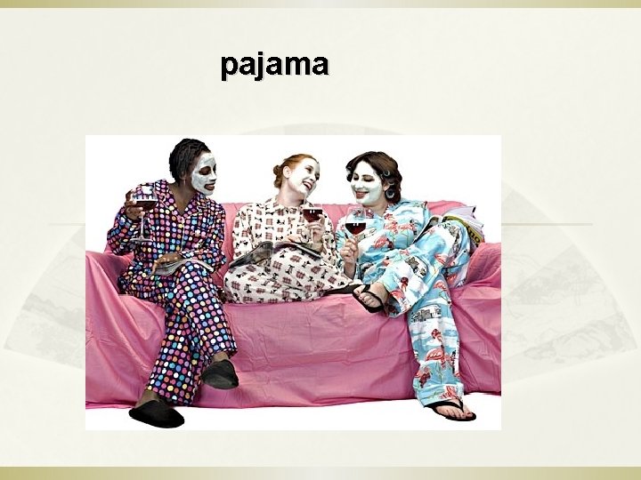 pajama 