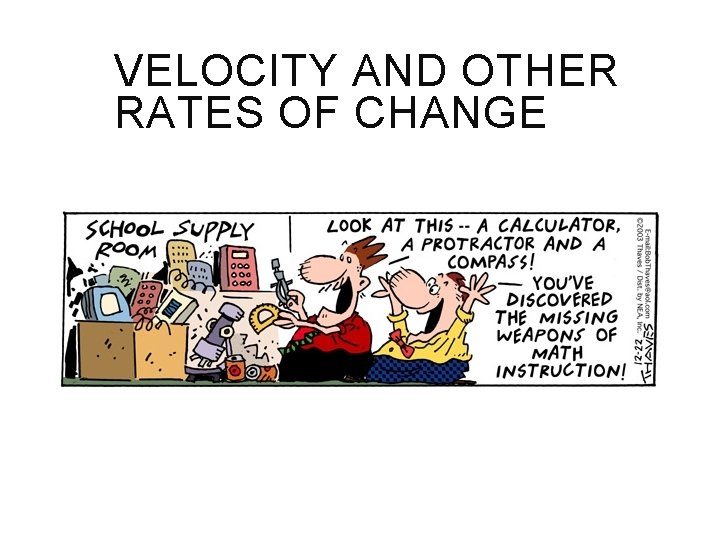 VELOCITY AND OTHER RATES OF CHANGE 