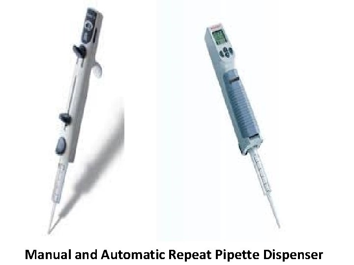 Manual and Automatic Repeat Pipette Dispenser 