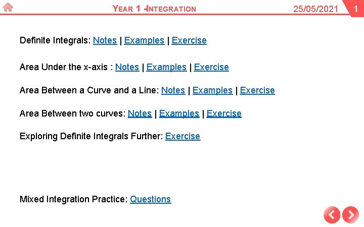 YEAR 1 -INTEGRATION Definite Integrals: Notes | Examples | Exercise Area Under the x-axis