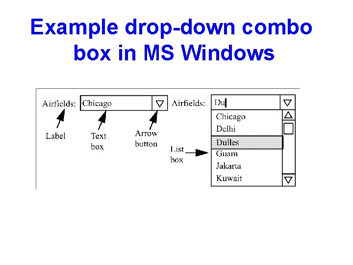 Example drop-down combo box in MS Windows 