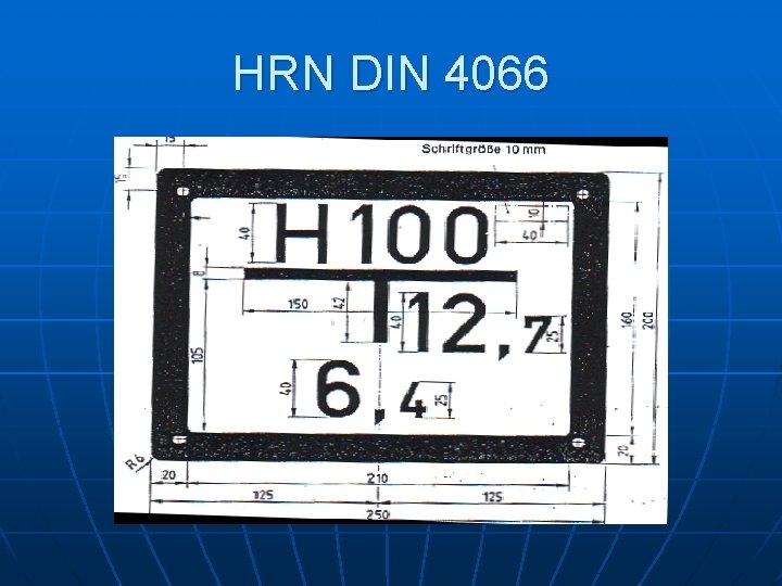 HRN DIN 4066 
