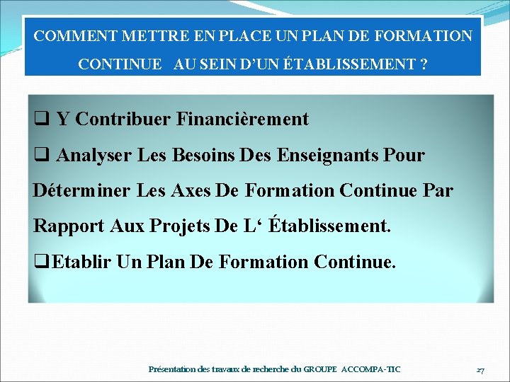 COMMENT METTRE EN PLACE UN PLAN DE FORMATION CONTINUE AU SEIN D’UN ÉTABLISSEMENT ?