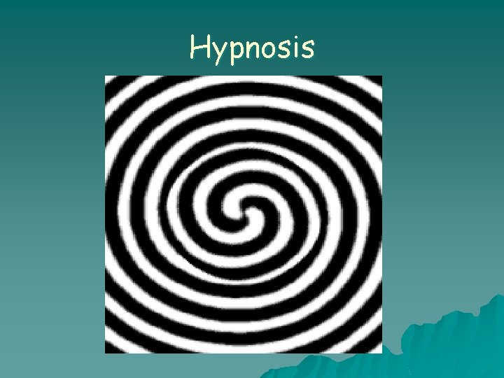 Hypnosis 