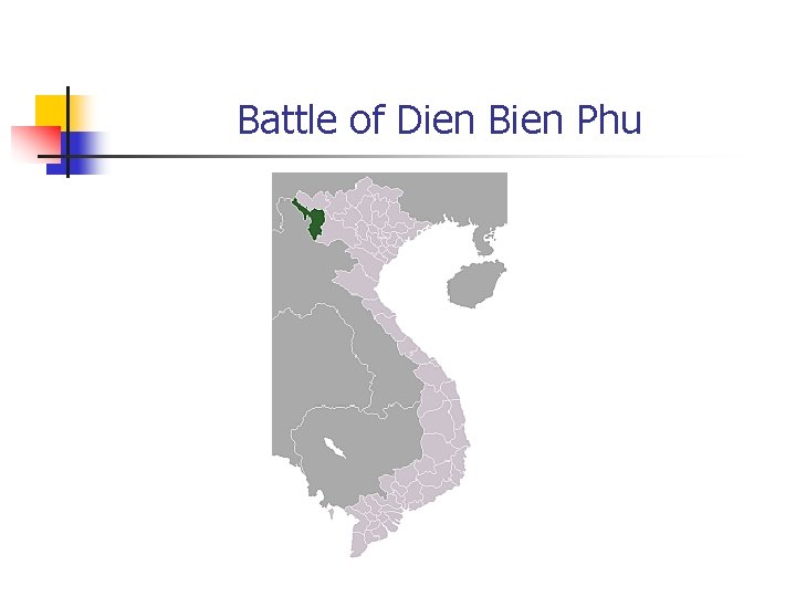 Battle of Dien Bien Phu 