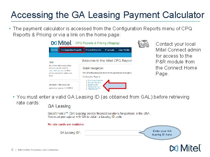 Accessing the GA Leasing Payment Calculator • The payment calculator is accessed from the