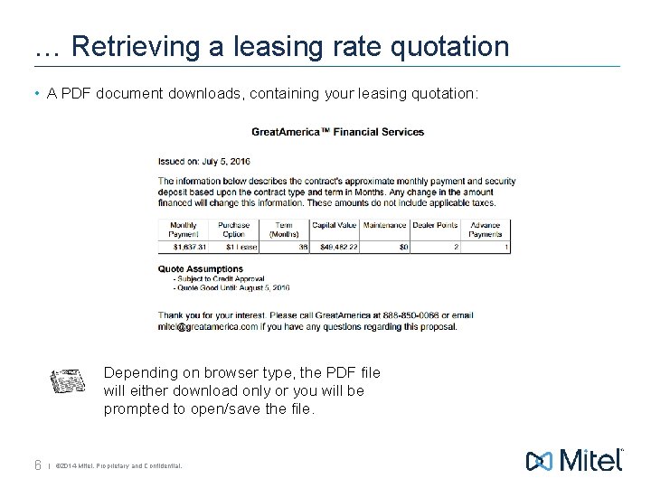 … Retrieving a leasing rate quotation • A PDF document downloads, containing your leasing