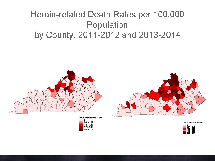 Heroin-related Death Rates per 100, 000 Population by County, 2011 -2012 and 2013 -2014