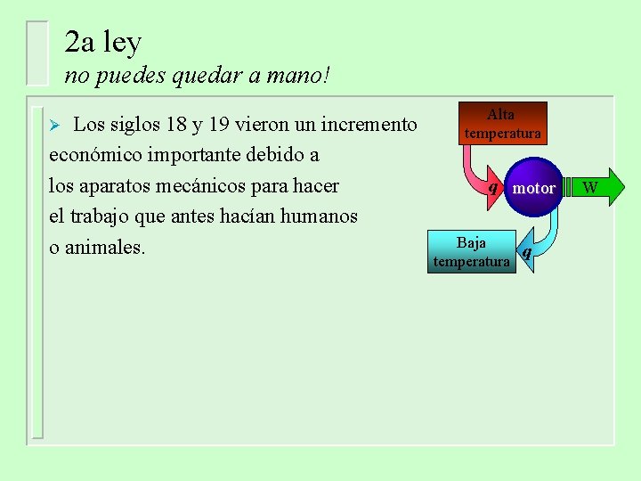2 a ley no puedes quedar a mano! Los siglos 18 y 19 vieron 2 a ley no puedes quedar a mano! Los siglos 18 y 19 vieron