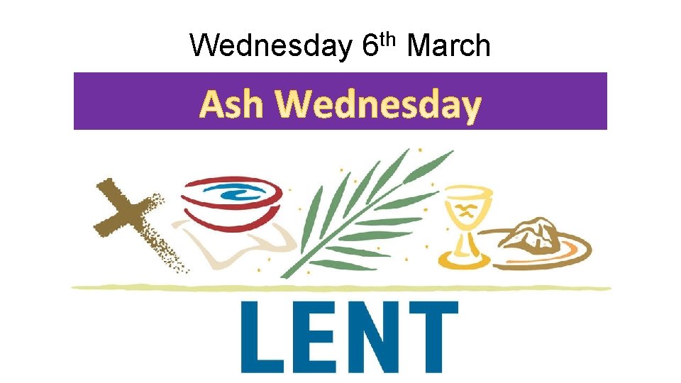 Wednesday 6 th March 