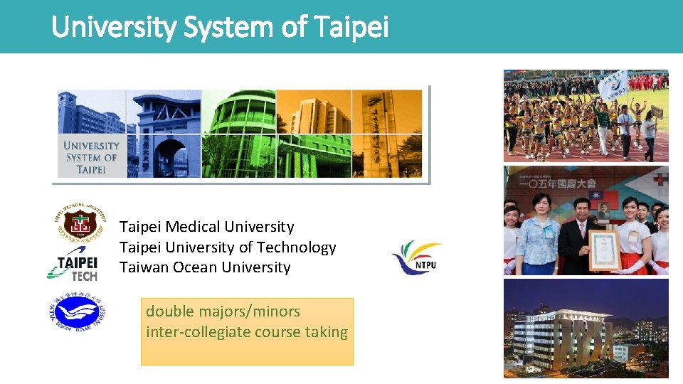 University System of Taipei Medical University Taipei University of Technology Taiwan Ocean University double