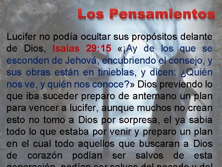 Los Pensamientos Lucifer no podía ocultar sus propósitos delante de Dios, Isaías 29: 15