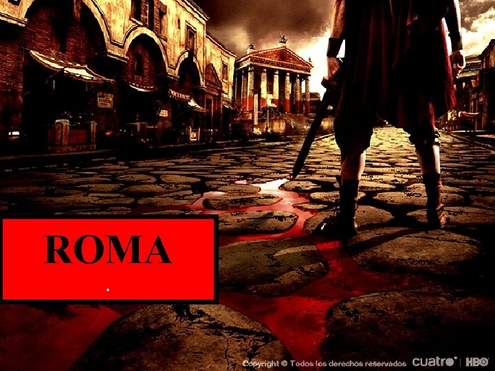 ROMA. 