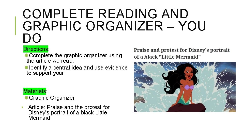 COMPLETE READING AND GRAPHIC ORGANIZER – YOU DO Directions: Complete the graphic organizer using