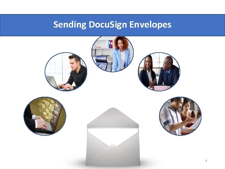 Sending Docu. Sign Envelopes 7 