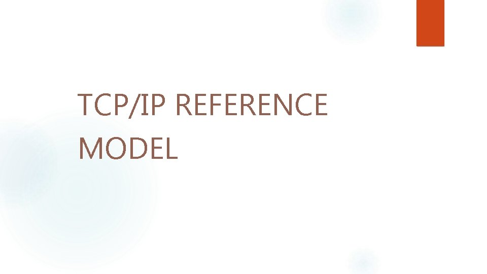 TCPIP REFERENCE MODEL What is TCP IP Network