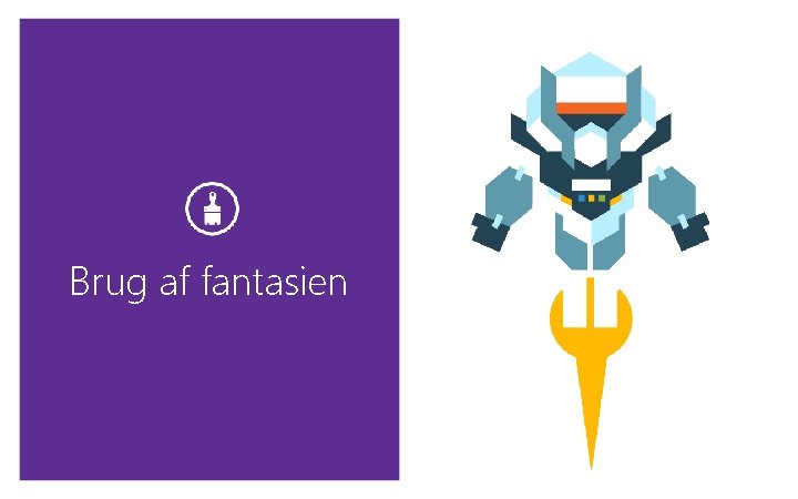 Brug af fantasien 