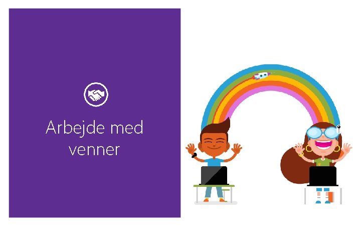 Arbejde med venner 