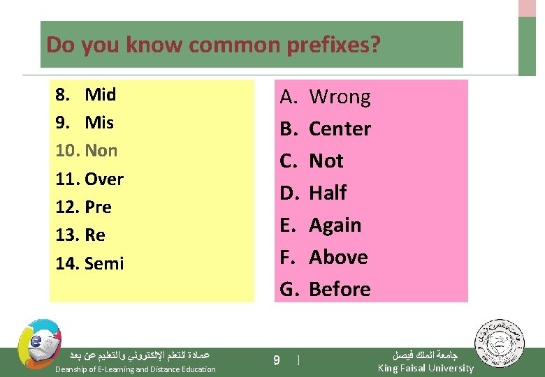 Do you know common prefixes? 8. Mid 9. Mis 10. Non 11. Over 12.