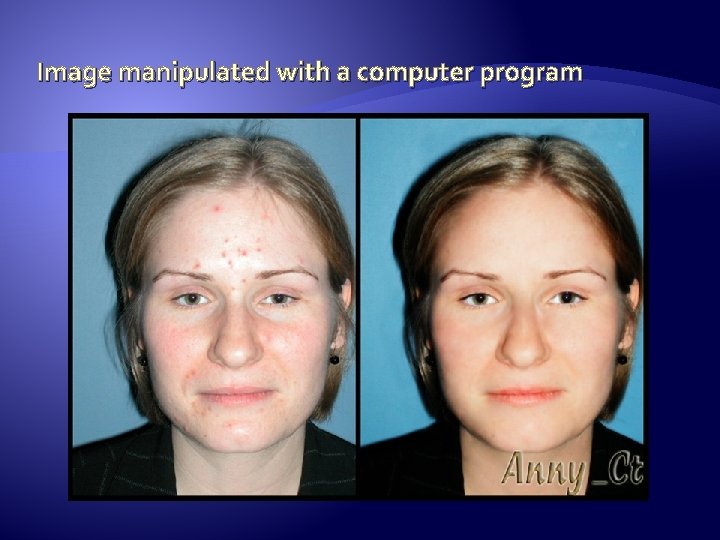 Image manipulated with a computer program 