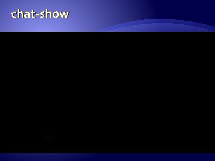 chat-show 