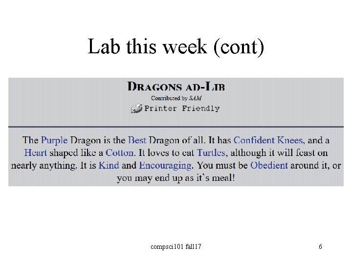 Lab this week (cont) compsci 101 fall 17 6 
