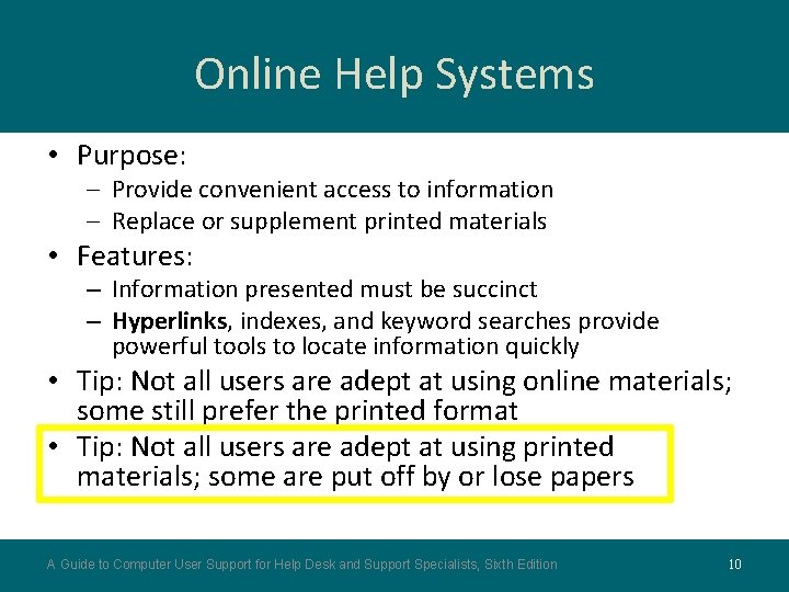 Online Help Systems • Purpose: – Provide convenient access to information – Replace or Online Help Systems • Purpose: – Provide convenient access to information – Replace or