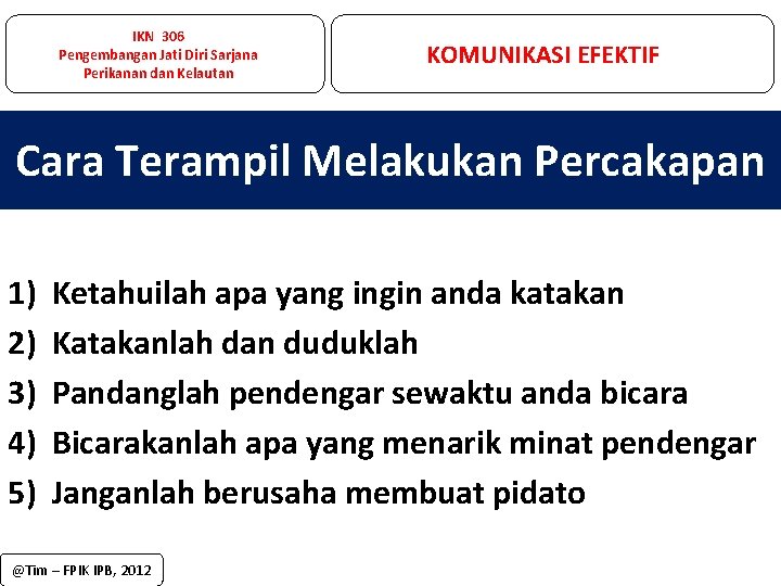 Ikn 306 Pengembangan Jati Diri Sarjana Perikanan Dan