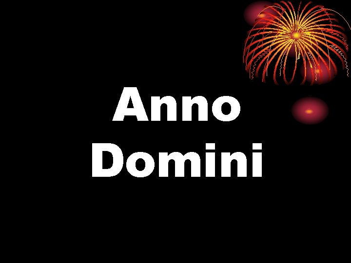 Anno Domini 