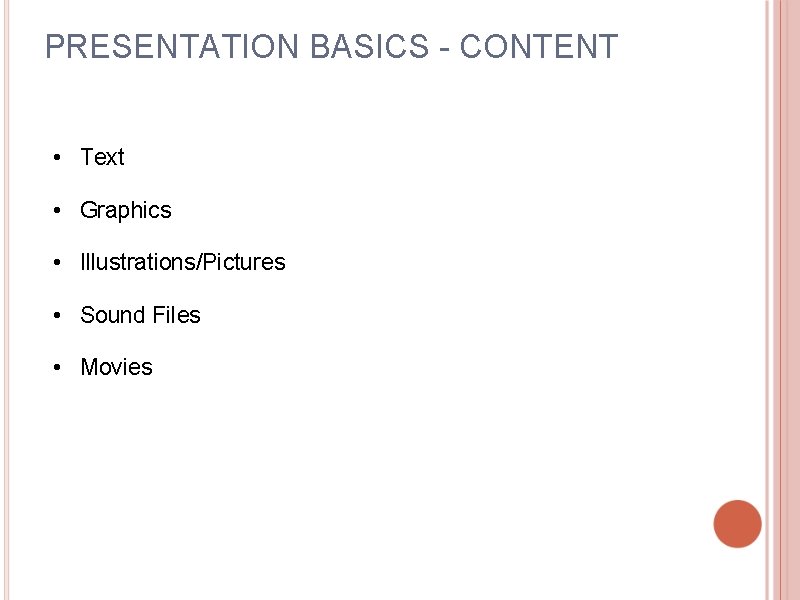 POWERPOINT BASICS Lisa M Berry MALS AHIP HAMTMC