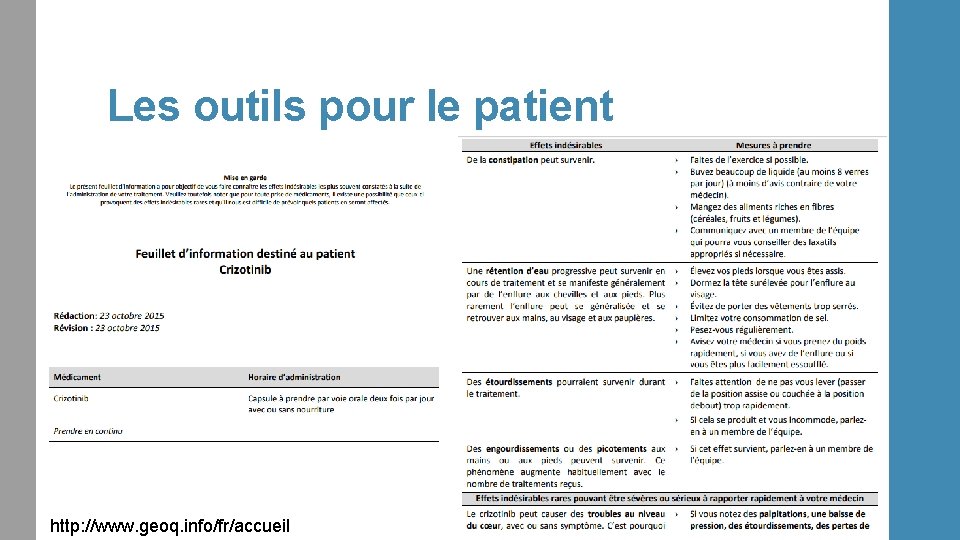 Les outils pour le patient http: //www. geoq. info/fr/accueil 