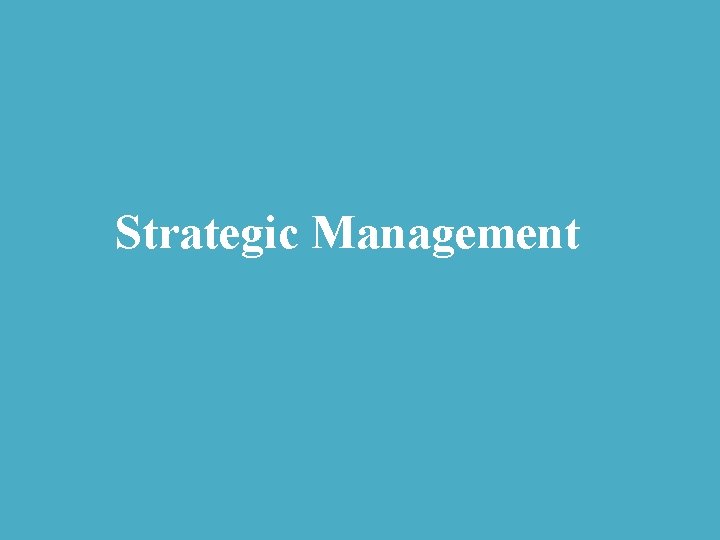 Strategic Management 