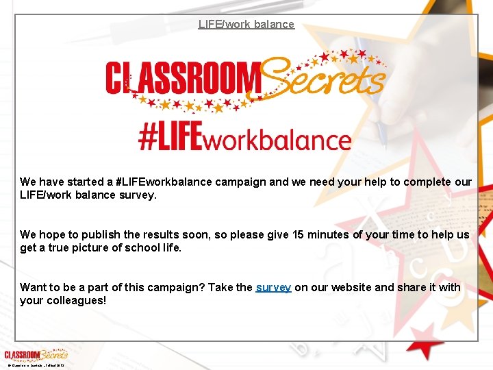 LIFE/work balance We have started a #LIFEworkbalance campaign and we need your help to