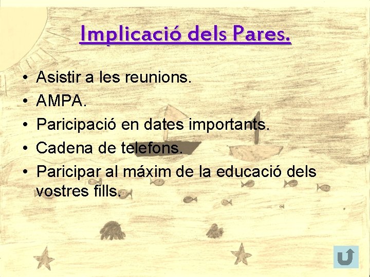 Implicació dels Pares. • • • Asistir a les reunions. AMPA. Paricipació en dates