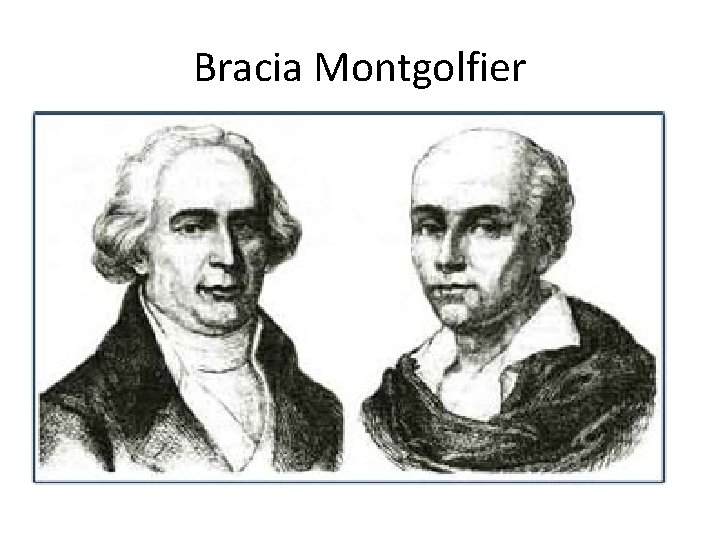 Bracia Montgolfier 