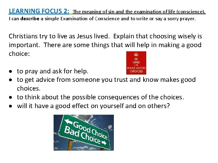 LEARNING FOCUS 2: The meaning of sin and the examination of life (conscience). I