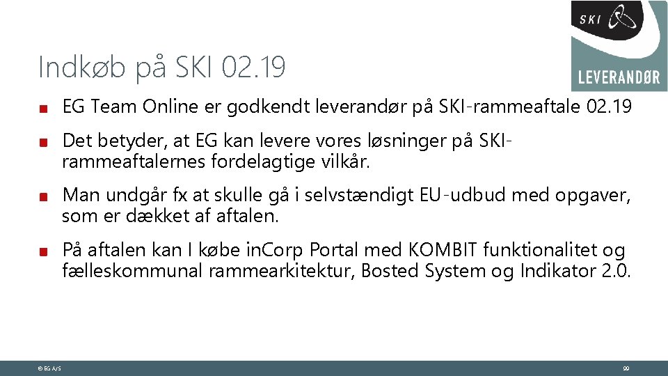 Indkøb på SKI 02. 19 EG Team Online er godkendt leverandør på SKI-rammeaftale 02.