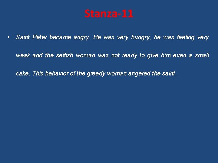 Stanza-11 • Saint Peter became angry. He was very hungry, he was feeling very