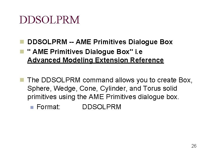 DDSOLPRM n DDSOLPRM -- AME Primitives Dialogue Box n " AME Primitives Dialogue Box"