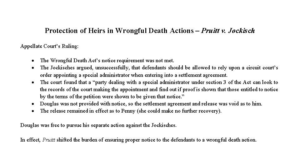 Protection of Heirs in Wrongful Death Actions – Pruitt v. Jockisch Appellate Court’s Ruling: