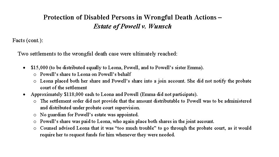 Protection of Disabled Persons in Wrongful Death Actions – Estate of Powell v. Wunsch