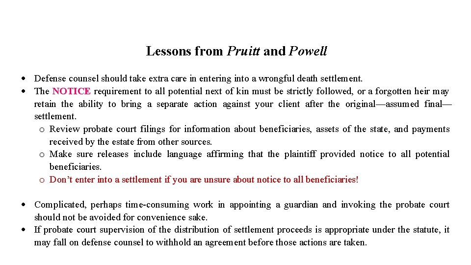 Lessons from Pruitt and Powell Defense counsel should take extra care in entering into